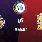 Kolkata Knight Riders vs Royal Challengers Bengaluru, 1st Match